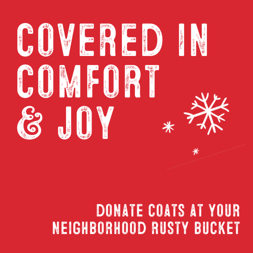 donate coats at your neighborhood rusty bucket